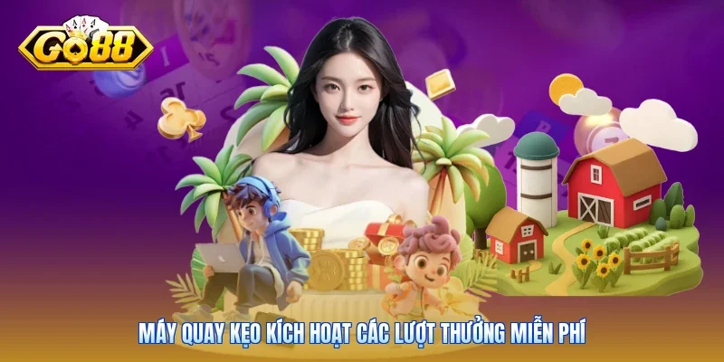 Máy quay kẹo kích hoạt các lượt thưởng miễn phí